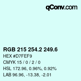 カラーコード: RGB 215 254.2 249.6 | qconv.com