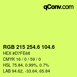 カラーコード: RGB 215 254.6 104.6 | qconv.com