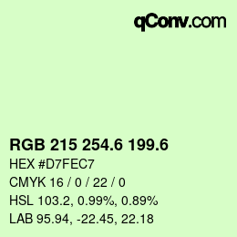 カラーコード: RGB 215 254.6 199.6 | qconv.com