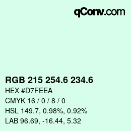 カラーコード: RGB 215 254.6 234.6 | qconv.com