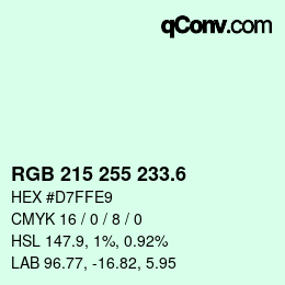 カラーコード: RGB 215 255 233.6 | qconv.com