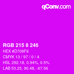 カラーコード: RGB 215 8 246 | qconv.com