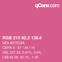 カラーコード: RGB 215 92.2 138.6 | qconv.com