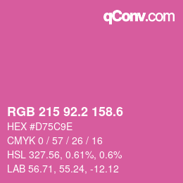 カラーコード: RGB 215 92.2 158.6 | qconv.com