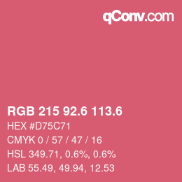 カラーコード: RGB 215 92.6 113.6 | qconv.com
