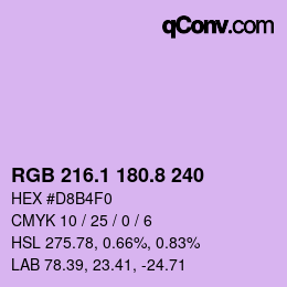 カラーコード: RGB 216.1 180.8 240 | qconv.com