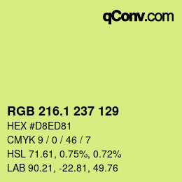 カラーコード: RGB 216.1 237 129 | qconv.com