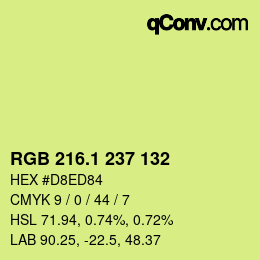 カラーコード: RGB 216.1 237 132 | qconv.com