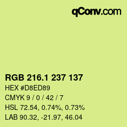 カラーコード: RGB 216.1 237 137 | qconv.com
