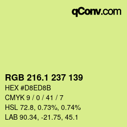 カラーコード: RGB 216.1 237 139 | qconv.com