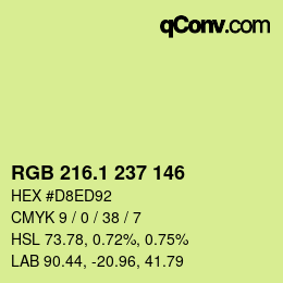 カラーコード: RGB 216.1 237 146 | qconv.com