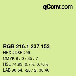 カラーコード: RGB 216.1 237 153 | qconv.com
