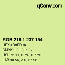 カラーコード: RGB 216.1 237 154 | qconv.com