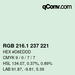 Color code: RGB 216.1 237 221 | qconv.com