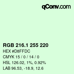 Color code: RGB 216.1 255 220 | qconv.com