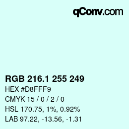 カラーコード: RGB 216.1 255 249 | qconv.com