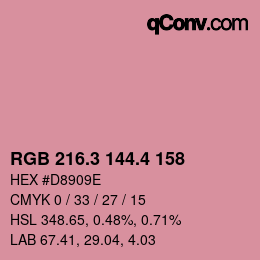 カラーコード: RGB 216.3 144.4 158 | qconv.com