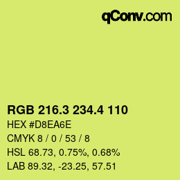 カラーコード: RGB 216.3 234.4 110 | qconv.com