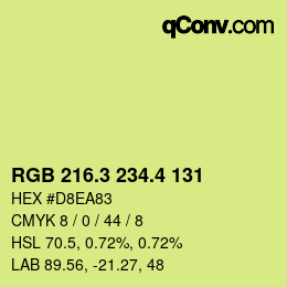 カラーコード: RGB 216.3 234.4 131 | qconv.com