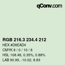 カラーコード: RGB 216.3 234.4 212 | qconv.com