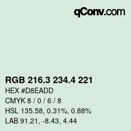 カラーコード: RGB 216.3 234.4 221 | qconv.com