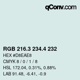 カラーコード: RGB 216.3 234.4 232 | qconv.com