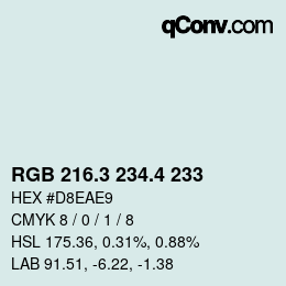 カラーコード: RGB 216.3 234.4 233 | qconv.com