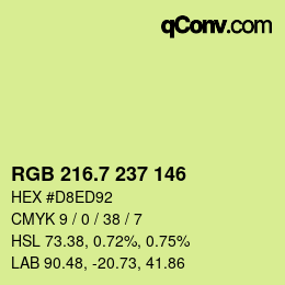 カラーコード: RGB 216.7 237 146 | qconv.com