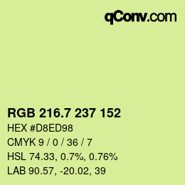 カラーコード: RGB 216.7 237 152 | qconv.com