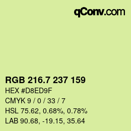 カラーコード: RGB 216.7 237 159 | qconv.com