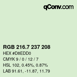 カラーコード: RGB 216.7 237 208 | qconv.com