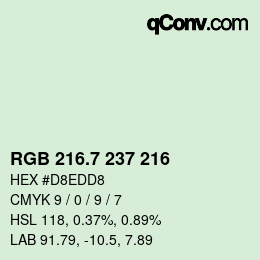 カラーコード: RGB 216.7 237 216 | qconv.com