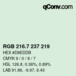 カラーコード: RGB 216.7 237 219 | qconv.com