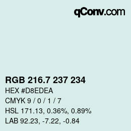 カラーコード: RGB 216.7 237 234 | qconv.com