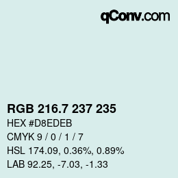 カラーコード: RGB 216.7 237 235 | qconv.com