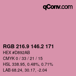 カラーコード: RGB 216.9 146.2 171 | qconv.com