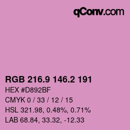 カラーコード: RGB 216.9 146.2 191 | qconv.com