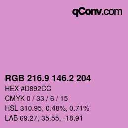 カラーコード: RGB 216.9 146.2 204 | qconv.com