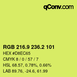 カラーコード: RGB 216.9 236.2 101 | qconv.com