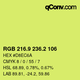 カラーコード: RGB 216.9 236.2 106 | qconv.com
