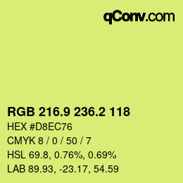 カラーコード: RGB 216.9 236.2 118 | qconv.com