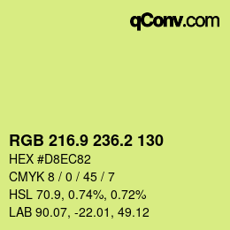 カラーコード: RGB 216.9 236.2 130 | qconv.com