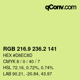 カラーコード: RGB 216.9 236.2 141 | qconv.com