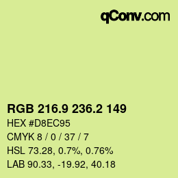 カラーコード: RGB 216.9 236.2 149 | qconv.com