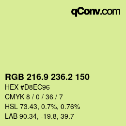 カラーコード: RGB 216.9 236.2 150 | qconv.com