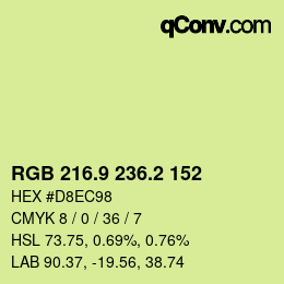 カラーコード: RGB 216.9 236.2 152 | qconv.com