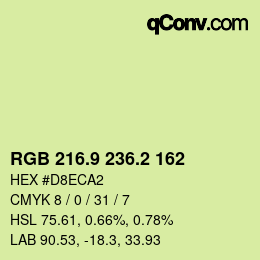 カラーコード: RGB 216.9 236.2 162 | qconv.com