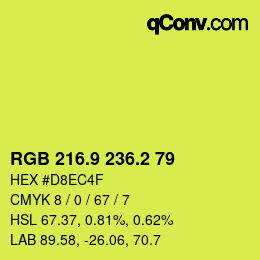 カラーコード: RGB 216.9 236.2 79 | qconv.com