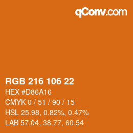 カラーコード: RGB 216 106 22 | qconv.com