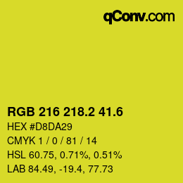 カラーコード: RGB 216 218.2 41.6 | qconv.com